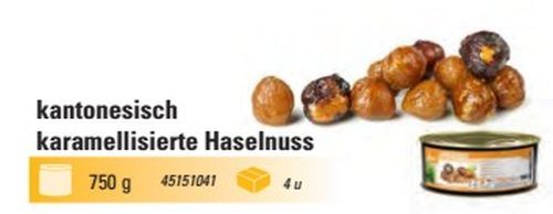 @ Haselnusskerne ganz karamellisiert, kantonesisch (600g)